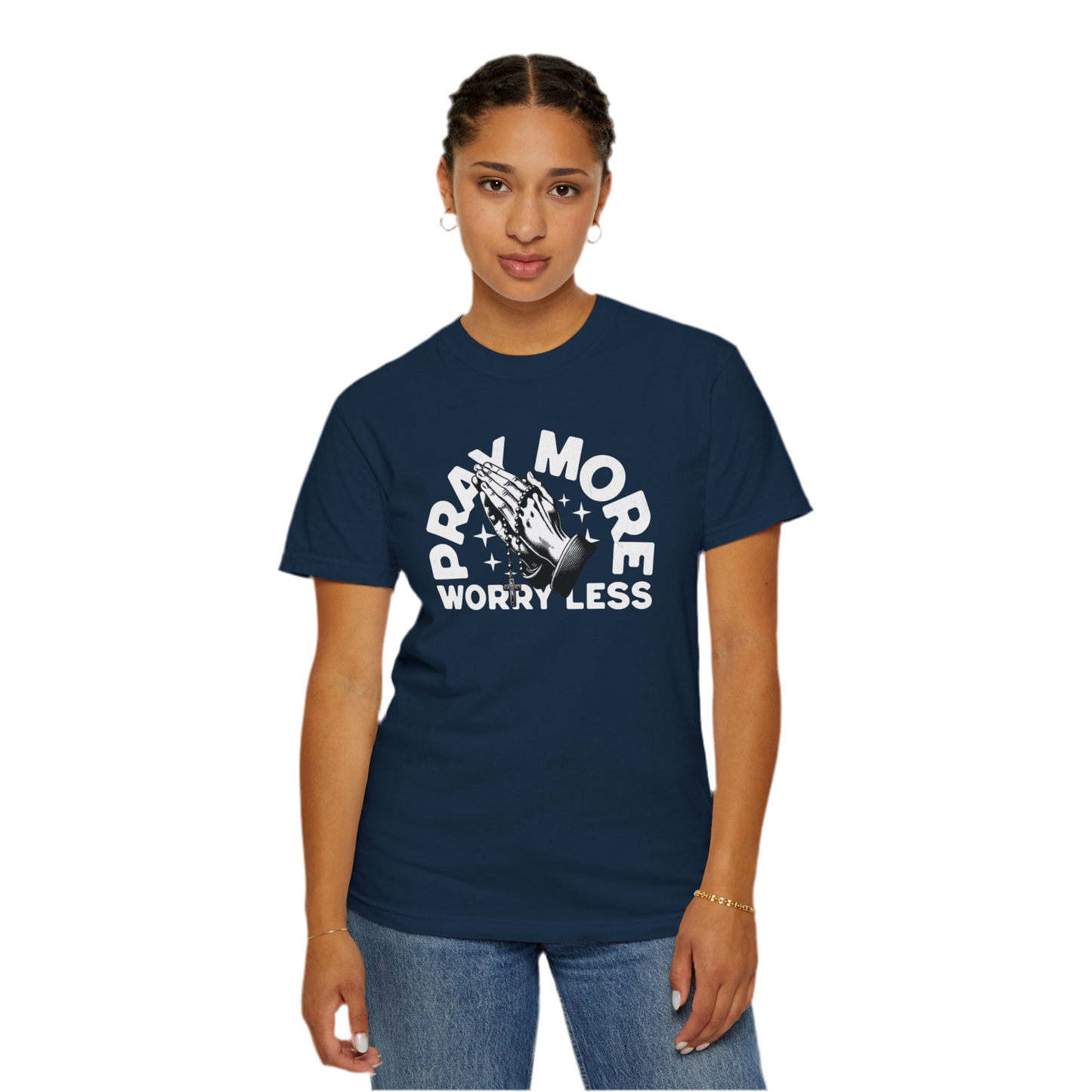 “Pray More Worry Less” Unisex T-shirt - Relaxed Fit, Inspirational Graphic Tee