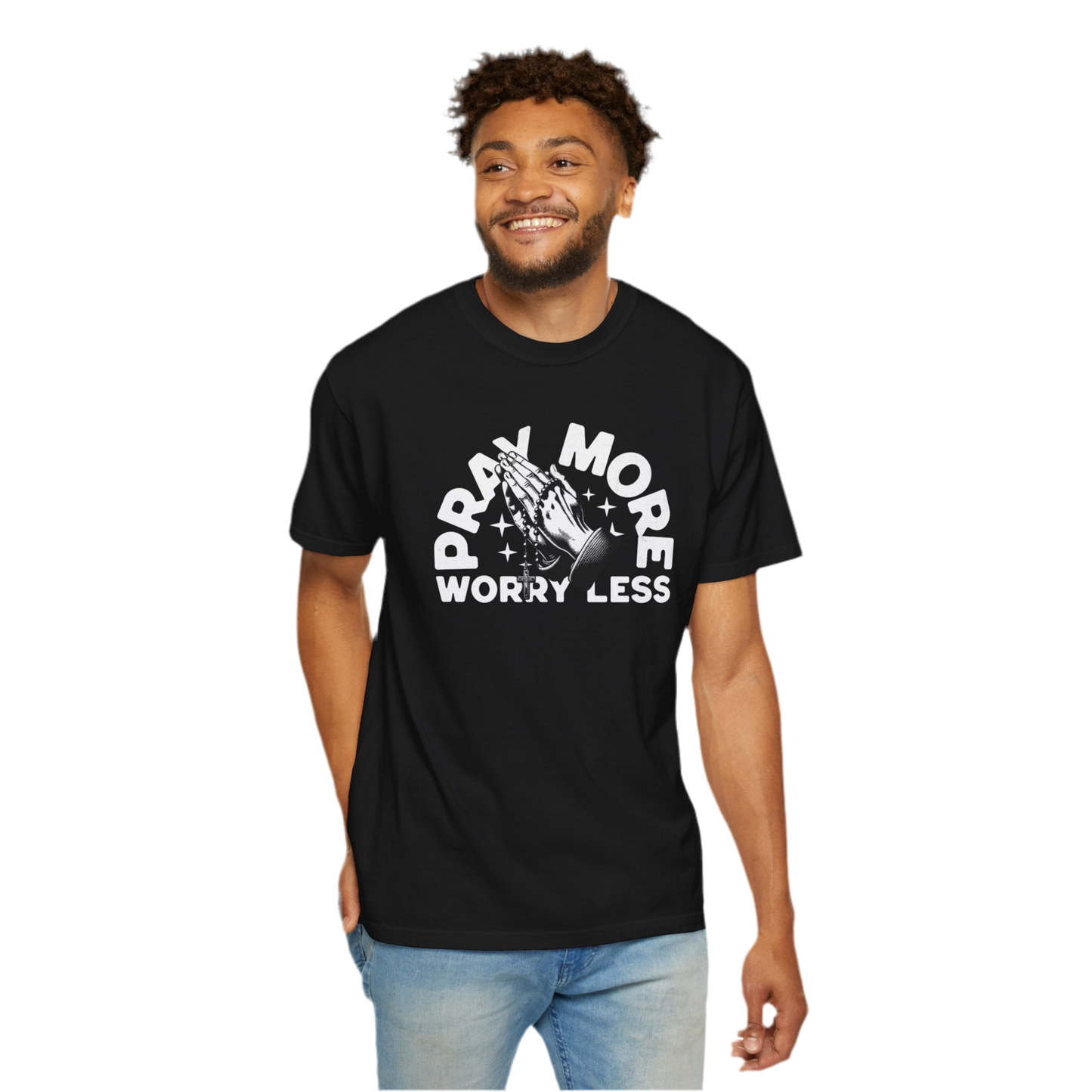 “Pray More Worry Less” Unisex T-shirt - Relaxed Fit, Inspirational Graphic Tee