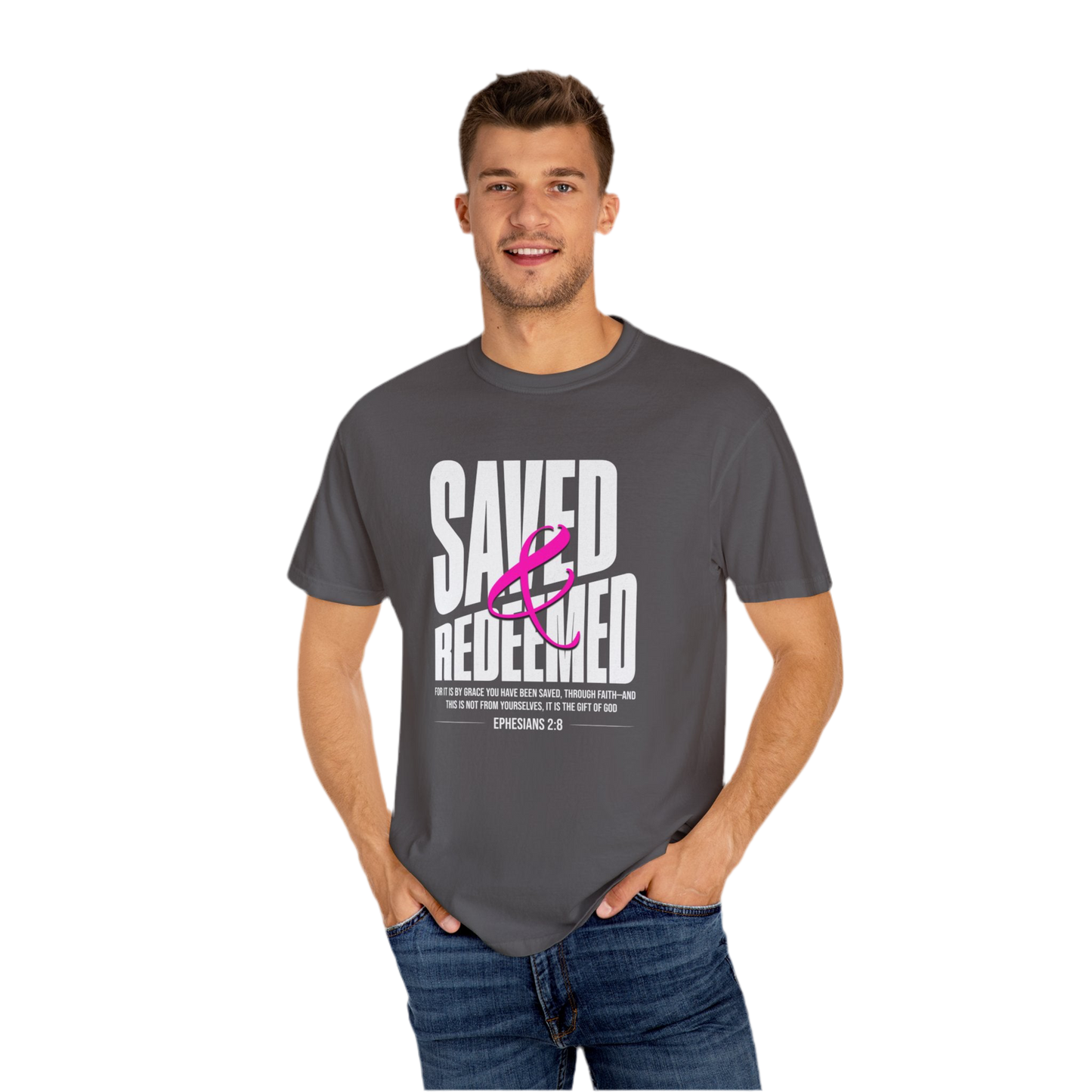 “Saved And Redeemed” Unisex Garment-Dyed T-shirt