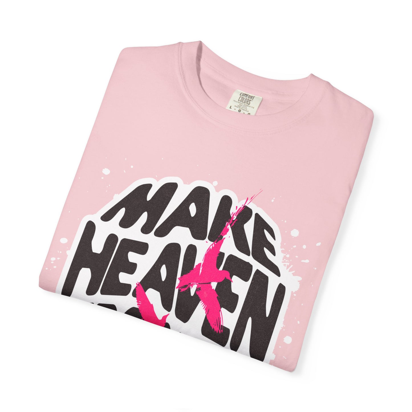God Heals T-Shirt — "Make Heaven Crowded" Bold Graphic Tee
