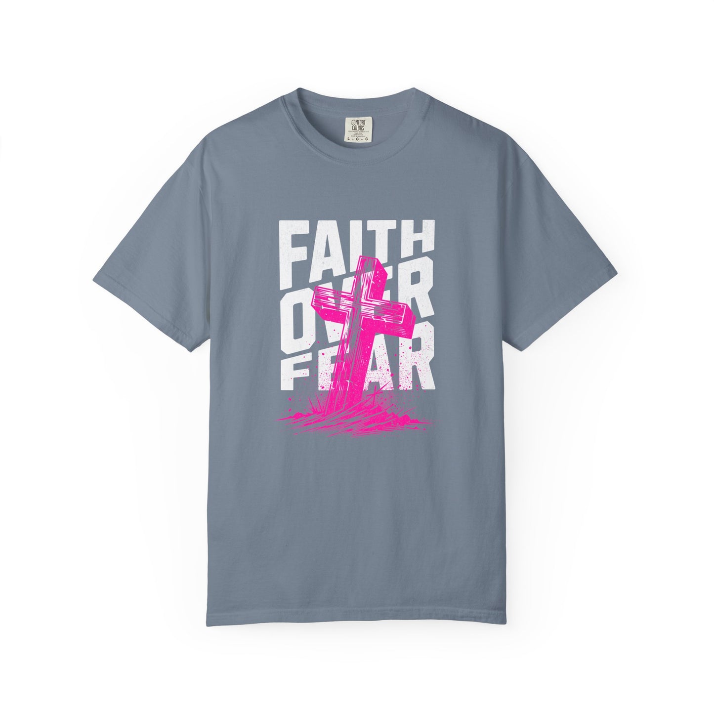God Heals Faith Over Fear T-Shirt — Christian Cross Graphic Tee