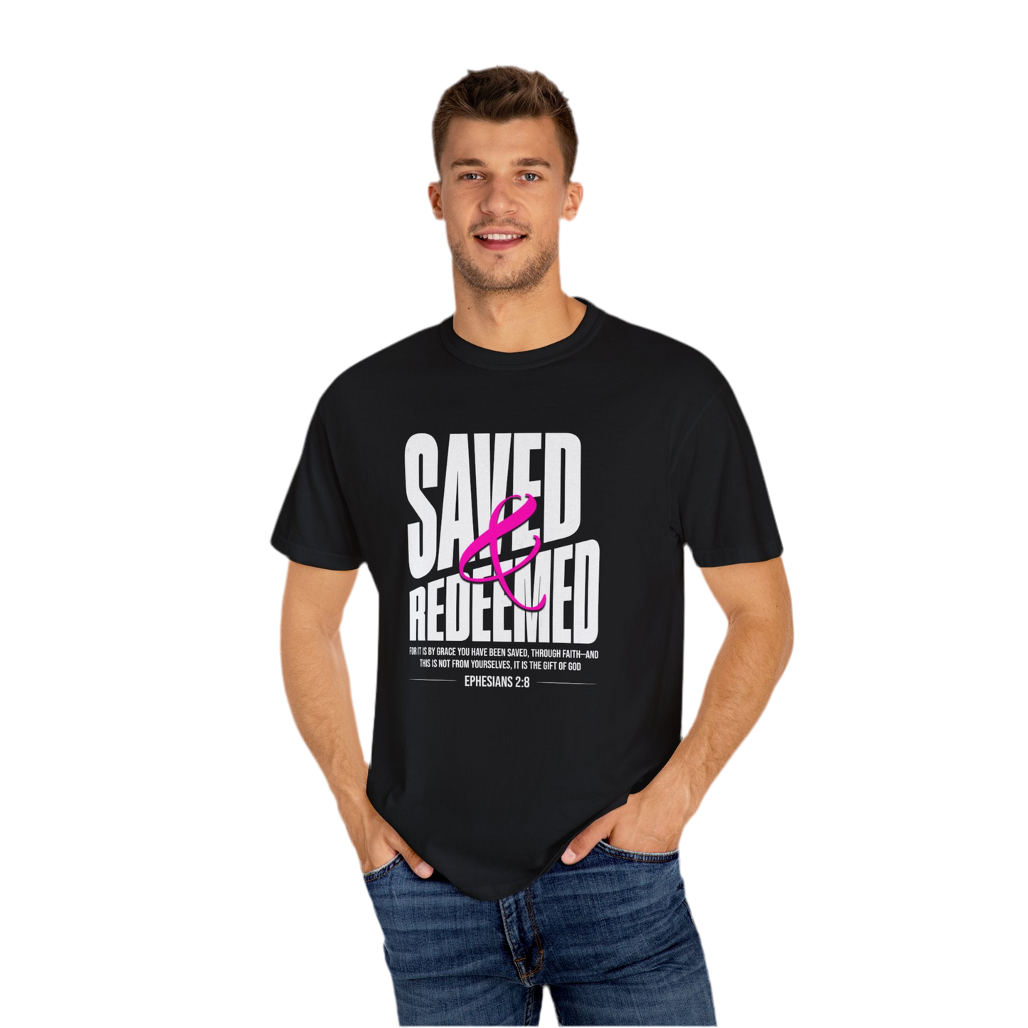 “Saved And Redeemed” Unisex Garment-Dyed T-shirt