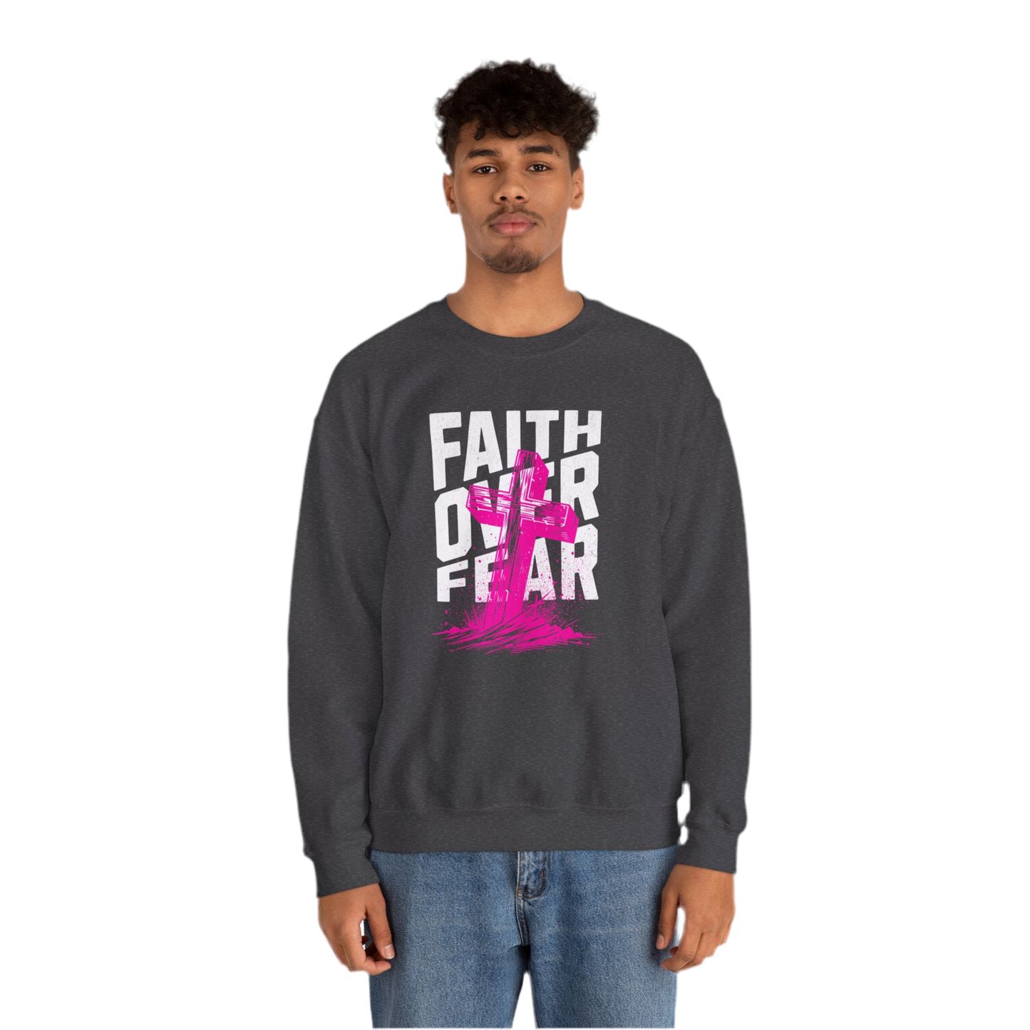 “Faith Over Fear” Crewneck Sweatshirt - Unisex Inspirational Apparel