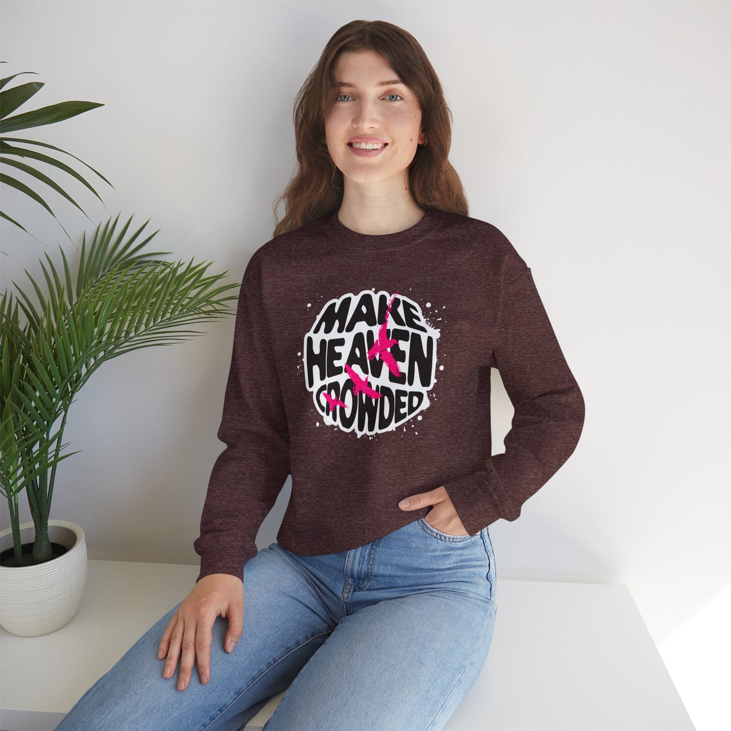 “Make Heaven Crowded” Crewneck Sweatshirt | Unisex Heavy Blend for Comfort & Style