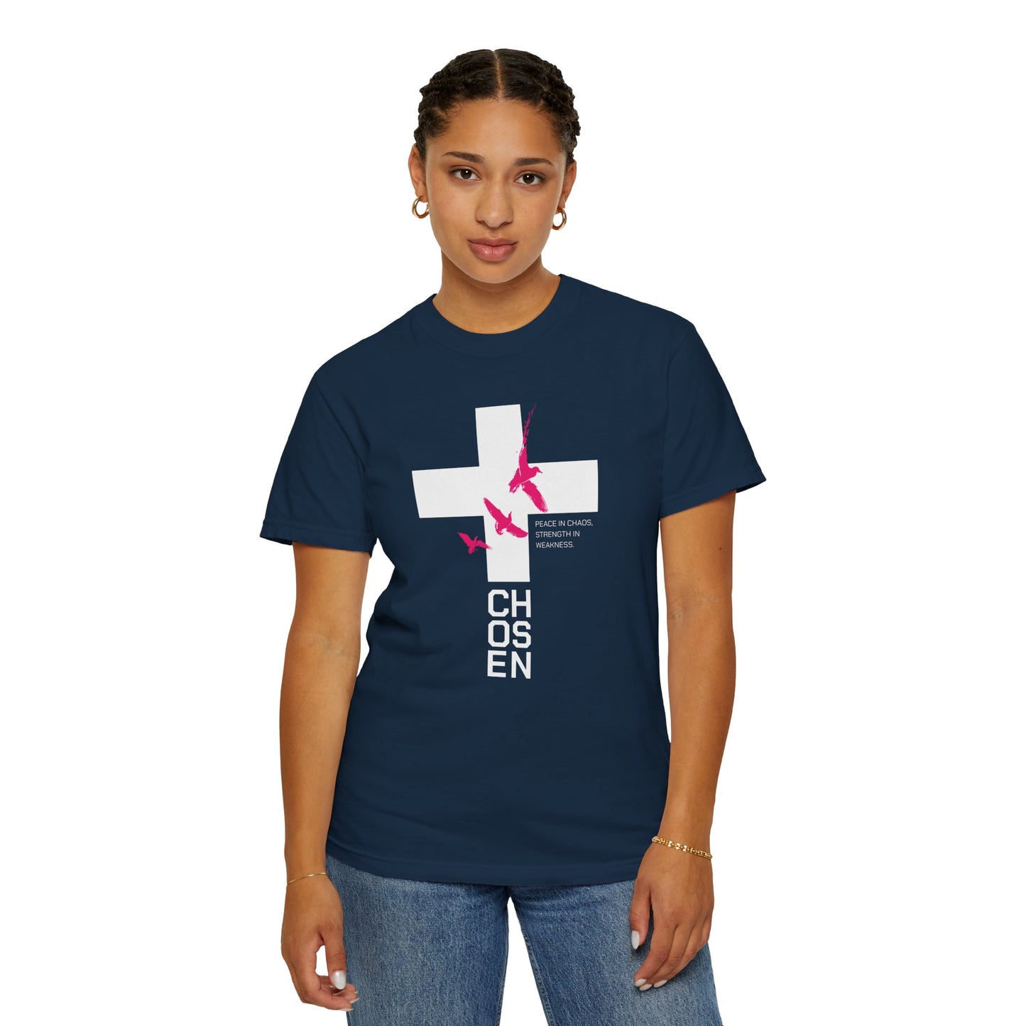 “Chosen” Unisex Garment-Dyed T-Shirt - Peace In Chaos Design
