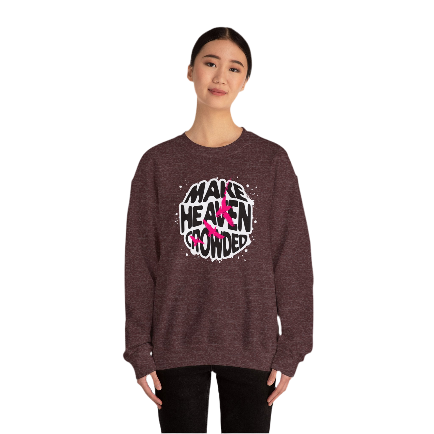 “Make Heaven Crowded” Crewneck Sweatshirt | Unisex Heavy Blend for Comfort & Style