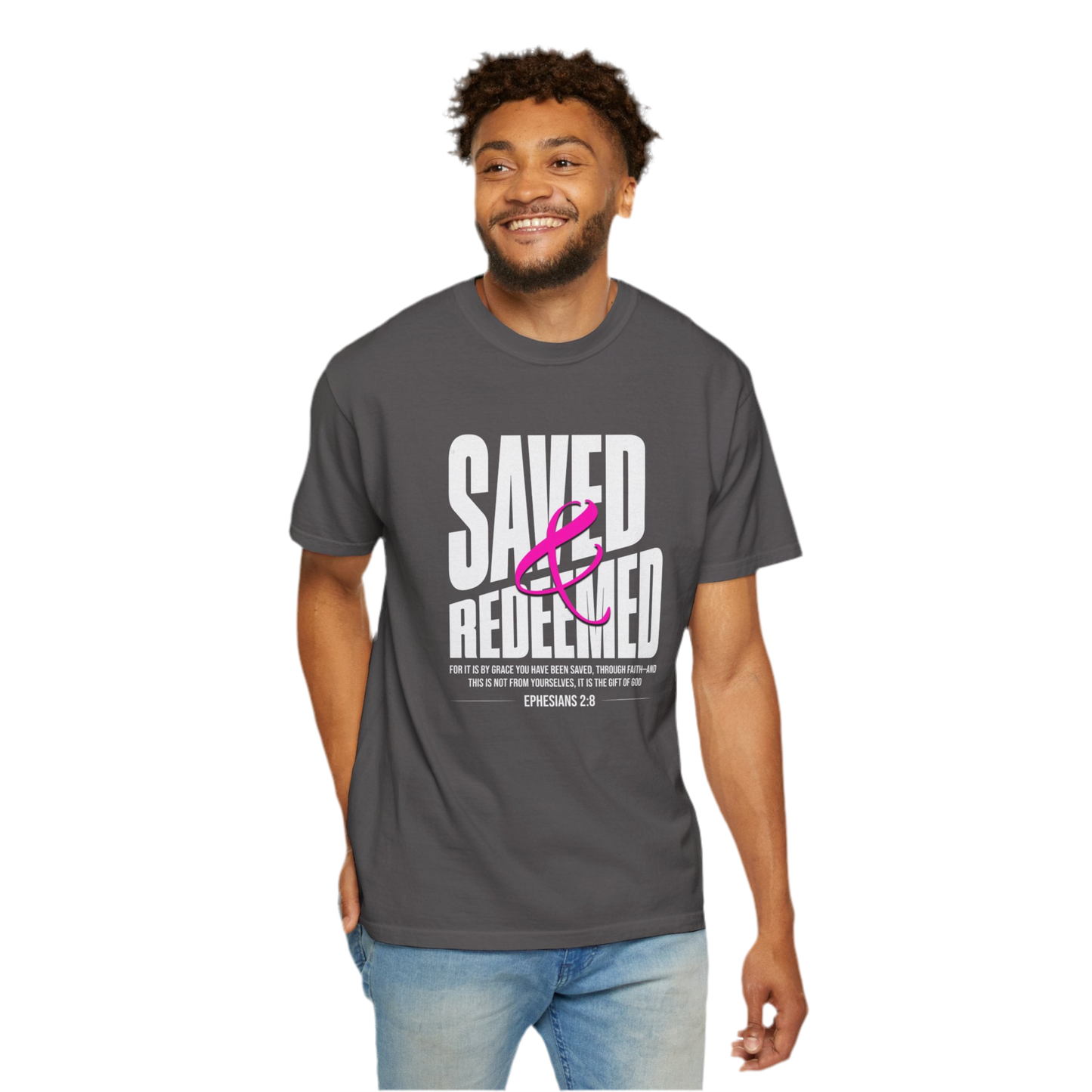 “Saved And Redeemed” Unisex Garment-Dyed T-shirt