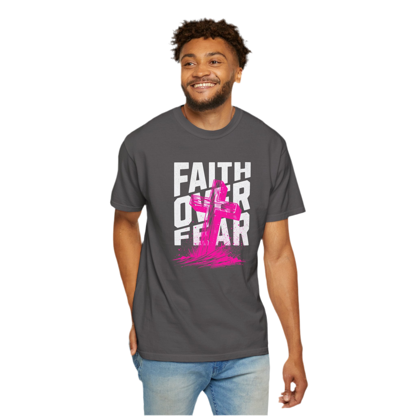 “Faith Over Fear” Unisex Garment-Dyed T-Shirt