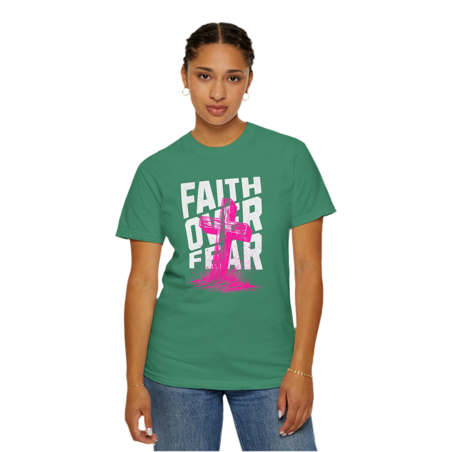 “Faith Over Fear” Unisex Garment-Dyed T-Shirt